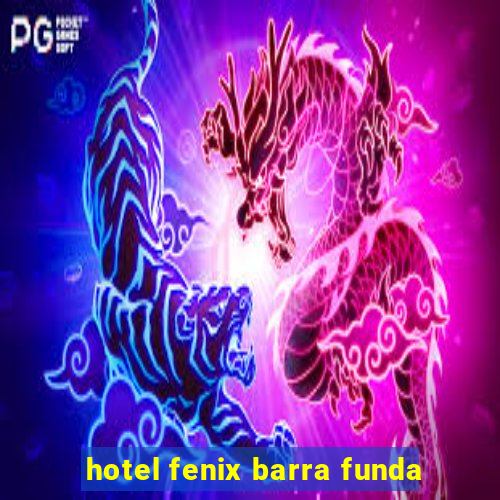 hotel fenix barra funda